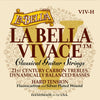 La Bella Set di corde classiche Vivace Hard